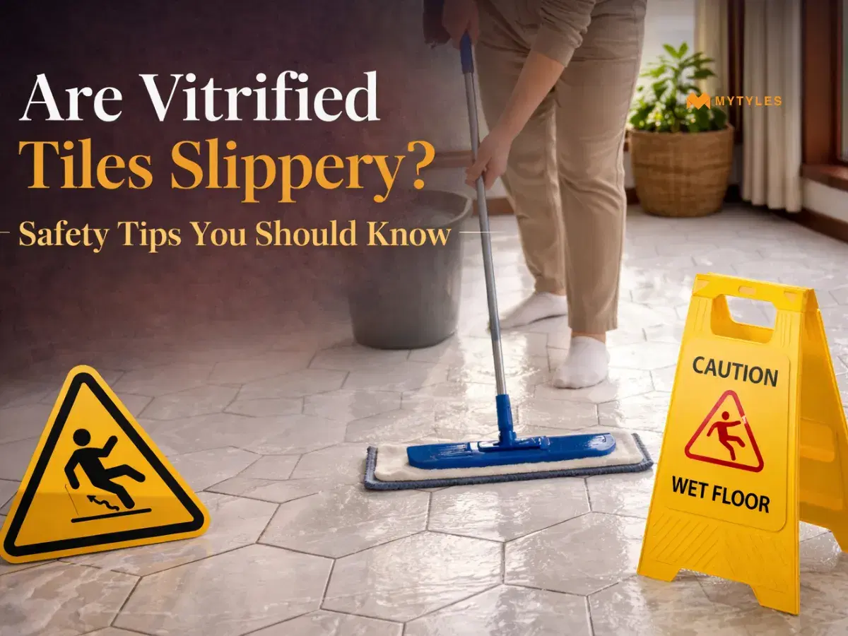 Are Vitrified Tiles Slippery? Safety Tips You Should Know