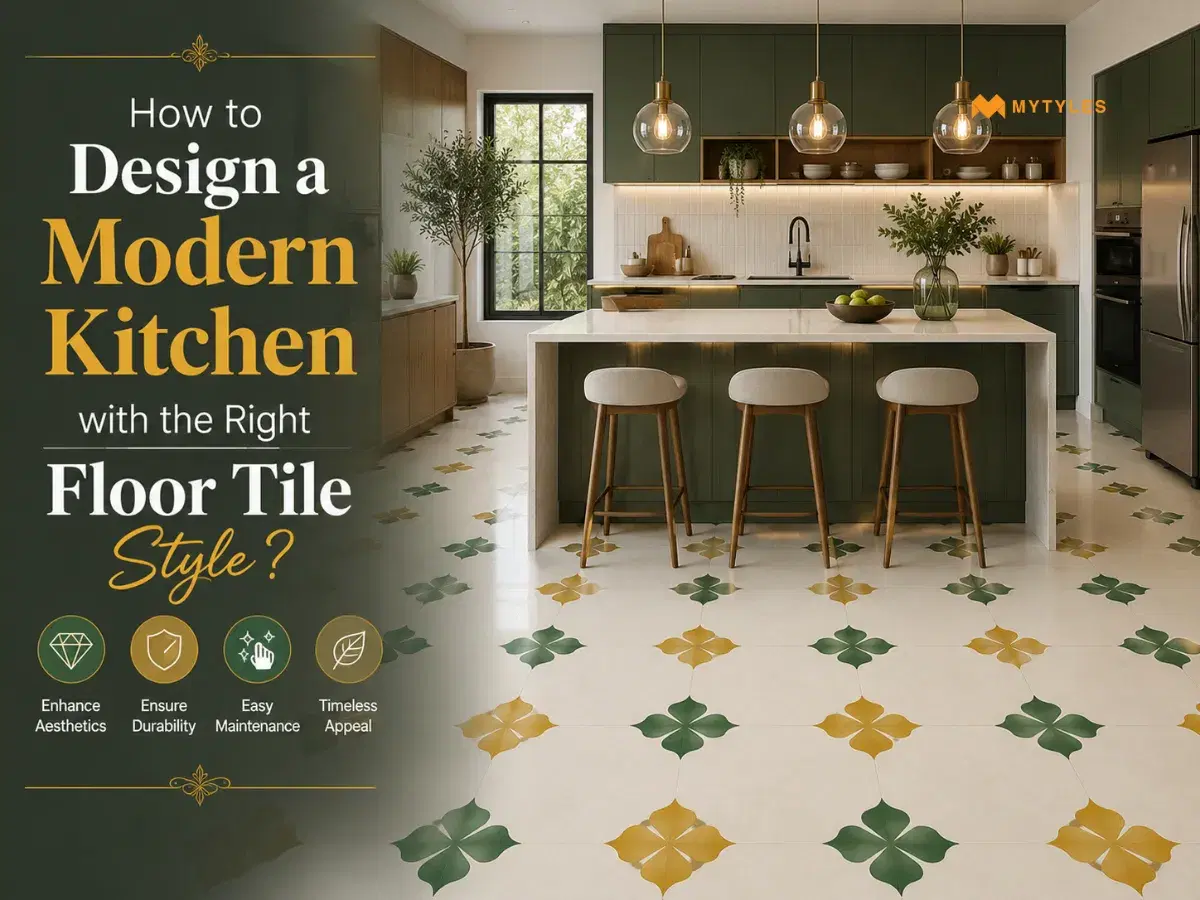 How to Design a Modern Kitchen with the Right Floor Tile Style?
