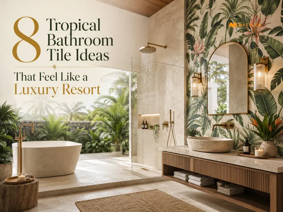 8 Tropical Bathroom Tile Ideas That Feel Like a Luxury Resort