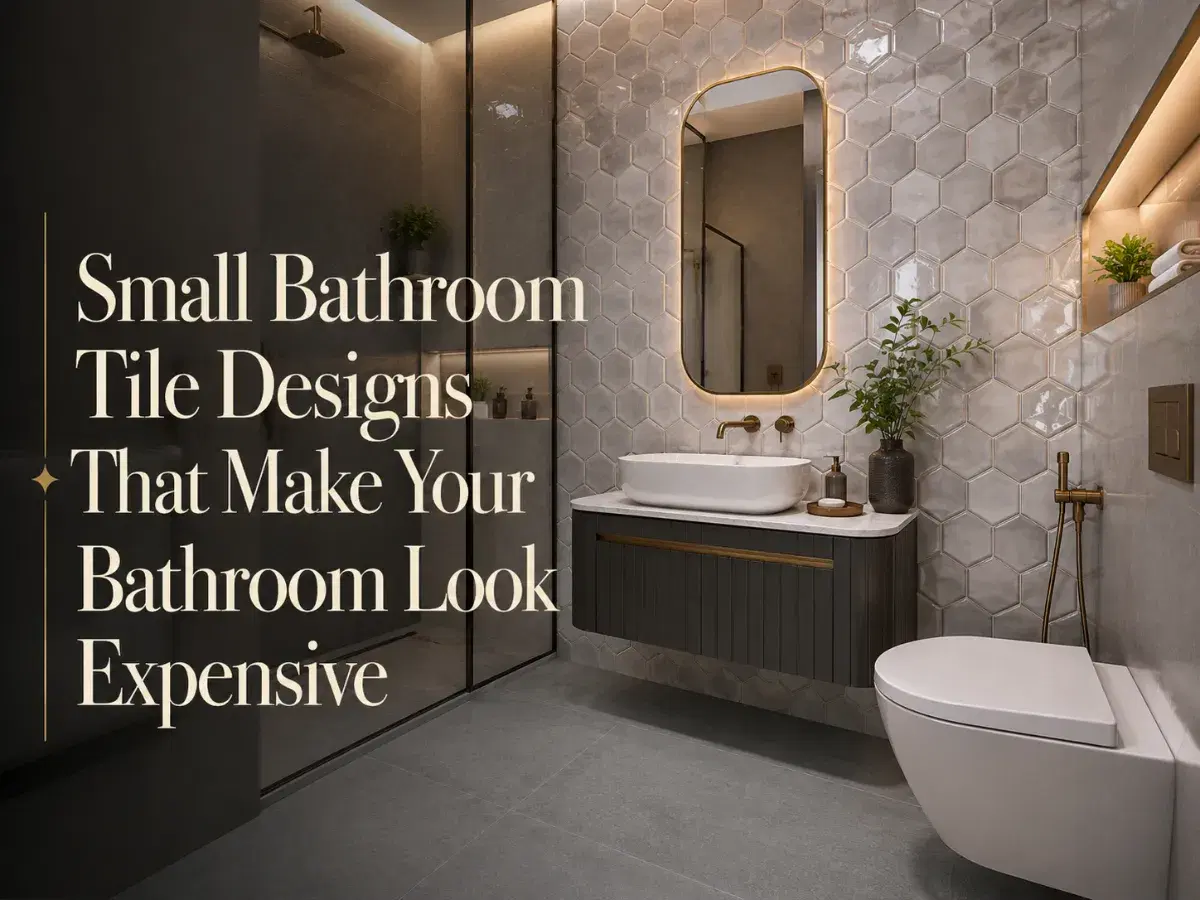 Small Bathroom Tile Designs That Make Your Bathroom Look Expensive